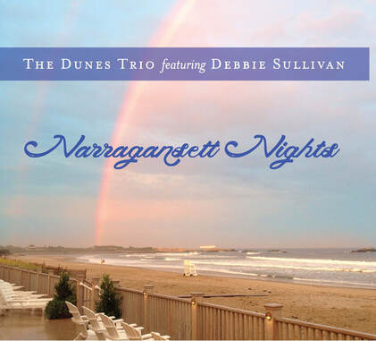 Narragansett Nights album cover featuring The Dunes Trio and Debbie Sullivan